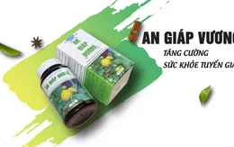 Bệnh nhân thành công điều trị u tuyến giáp với An Giáp Vương