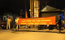 Từ 0h ngày 15/5, 12 chốt bắt đầu kiểm dịch ở các cửa ngõ TP Hồ Chí Minh