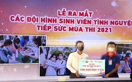 Hơn 8.700 sinh viên tình nguyện tham gia tiếp sức mùa thi