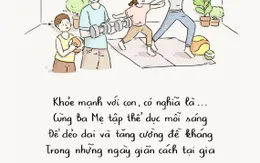 "Khỏe mạnh là gì?" và những câu trả lời đặc biệt của con trẻ trong mùa dịch