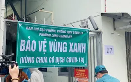 TP Thủ Đức cô lập "vùng đỏ", mở rộng "vùng xanh", không để COVID-19 xâm nhập trở lại