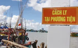 Cà Mau: Cách ly tại tàu cá hơn 100 thuyền viên
