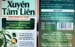 Cảnh báo: Xuất hiện sản phẩm xuyên tâm liên giả mạo