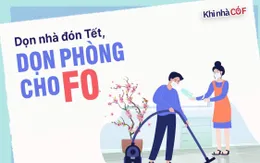 KHI NHÀ CÓ F: Dọn nhà đón Tết, dọn phòng cho... F0
