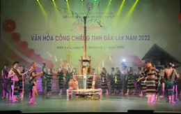 Khai mạc Liên hoan Văn hóa cồng chiêng tỉnh Đắk Lắk năm 2022