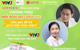 Lotte Kid A+ hân hạnh đồng hành cùng chương trình Mỗi ngày một niềm vui trên kênh VTV3