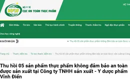 Thu hồi 5 sản phẩm thực phẩm không đảm bảo an toàn