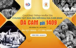 Chung tay xoa dịu nỗi đau da cam 2022: Mỗi tin nhắn - Một tấm lòng