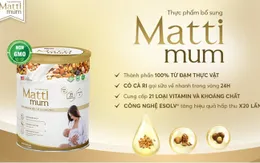 Ra mắt Matti mum - Sữa hạt lợi sữa 100% đạm thực vật, dinh dưỡng vàng cho mẹ và bé