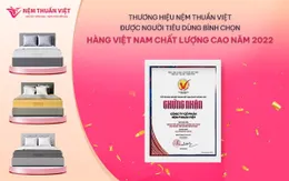 Nệm Thuần Việt - Thương hiệu đạt chứng nhận "Hàng Việt Nam chất lượng cao"