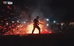 Độc đáo lễ hội nhảy lửa được công nhận Di sản văn hóa phi vật thể quốc gia
