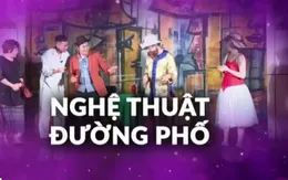 Biểu diễn nghệ thuật đường phố: Trăn trở để tốt hơn!