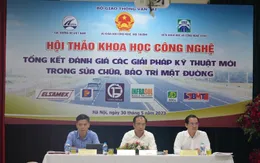 Giải pháp công nghệ mới, vật liệu mới trong sửa chữa, bảo trì mặt đường