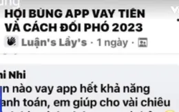 Các chiêu trò “bùng” nợ khi vay tiền qua app