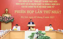 Thủ tướng chủ trì họp Ban Chỉ đạo tổng kết Nghị quyết của Bộ Chính trị về hội nhập quốc tế
