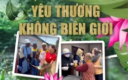 Lòng nhân ái - Nét đặc trưng trên tấm căn cước văn hóa của người Việt