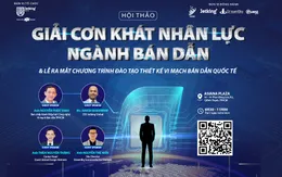 Hội thảo giải cơn khát nguồn nhân lực ngành bán dẫn cùng FPT Jetking