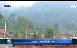 Điện về cuối bản biên giới Quảng Bình