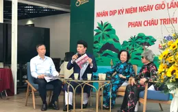 “Tinh thần Duy Tân hào kiệt” vinh danh những di sản văn hóa của cụ Phan Châu Trinh