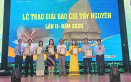 Trao giải Báo chí Tây Nguyên lần thứ II – 2025