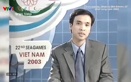 Ký ức VTV: SEA Games 22 và những ngày tháng không thể quên