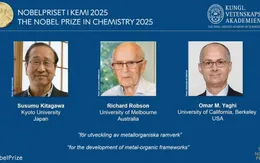 Ba nhà khoa học giành Nobel Hóa học nhờ phát triển khung kim loại - hữu cơ