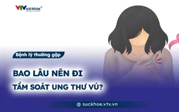 Bao lâu nên đi tầm soát ung thư vú?