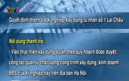 Thanh tra Xí nghiệp Xây dựng tư nhân số 1 Lai Châu