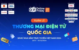 Online Friday 2024: Siết chặt kiểm soát hàng giả, thúc đẩy hàng Việt