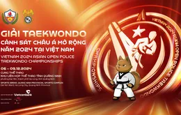 Ấn tượng giải Taekwondo Cảnh sát châu Á mở rộng năm 2024