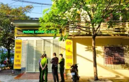Tạm đình chỉ hoạt động phòng khám tư có bệnh nhân tử vong bất thường