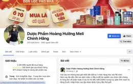 Dược phẩm Hoàng Hường Meli bị ‘réo tên’ vì vi phạm quảng cáo