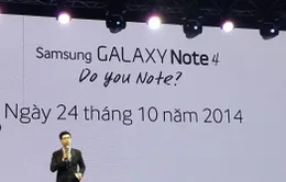 Galaxy Note 4 lên kệ vào ngày 24/10 với giá 17.99 triệu đồng