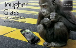 Gorilla Glass 4 - Mỏng nhưng bền hơn