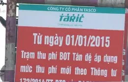 Bộ GTVT đề nghị lùi thời gian tăng phí BOT đường bộ