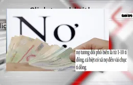 Tạm ứng ‘quá tay’, Cà Mau đổ nợ lớn