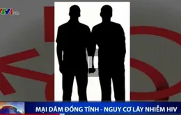 Gia tăng tình trạng nhiễm HIV từ mại dâm đồng tính