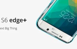 Galaxy S6 Edge Plus và Galaxy Note 5 lộ cấu hình trước giờ G