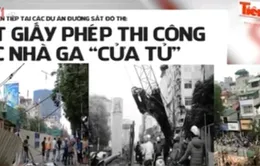 UBND TP Hà Nội rút giấy phép các công trình thi công ẩu