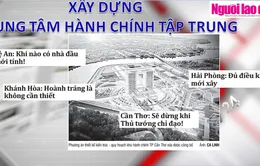 Tạm dừng cuộc đua xây trụ sở nghìn tỷ tại các địa phương