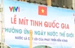 Mít tinh Quốc gia hưởng ứng Ngày Nước thế giới năm 2015