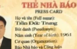 Cương quyết thu hồi lại thẻ nhà báo khi cá nhân thôi việc