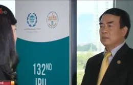 “IPU-132 đạt được đồng thuận cao về tất cả chủ đề”