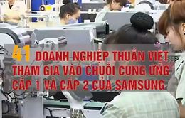 Tỷ lệ nội địa hóa sản phẩm của Samsung là 36%