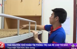 Thái Nguyên: Khó khăn việc tìm phòng trọ giá rẻ cho thí sinh