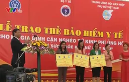 Tặng hơn 10.000 thẻ BHYT cho hộ cận nghèo Tây Nguyên