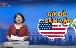 Tổng thống Obama cam kết bỏ lệnh cấm vận với Myanmar