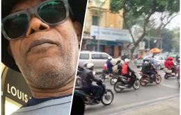 Samuel L. Jackson phấn khích với giao thông Hà Nội