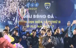 Chung kết giải tứ hùng FLC Cup: FLC Thanh Hóa đăng quang trên sân nhà