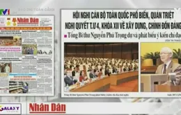 Hội nghị quán triệt Nghị quyết Trung ương 4 lên trang nhất hầu hết các báo